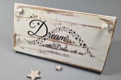 Dream a little dream